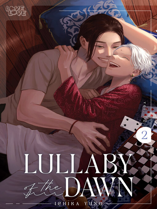 Title details for Lullaby of the Dawn, Volume 2 by Ichika Yuno - Available